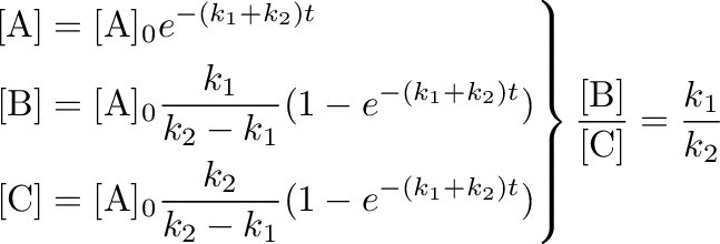 \begin{equation*}\left.\begin{aligned}[\mathrm{A}]&=[\mathrm{A}]_0e^{-(k_1+k_2)t...
...d}\right\rbrace \frac{[\mathrm{B}]}{[\mathrm{C}]}=\frac{k_1}{k_2}\end{equation*}